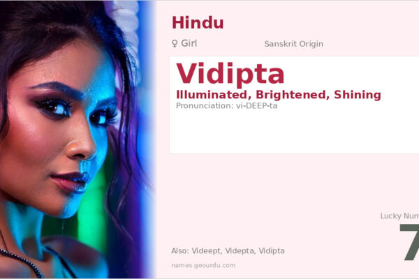 Vidipta Name Meaning — Sanskrit Origin, Girl Name & Details (2025)