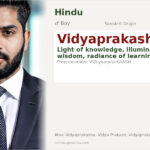 Vidyaprakash Name Meaning and Details