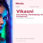 Vikasni Name Meaning and Details