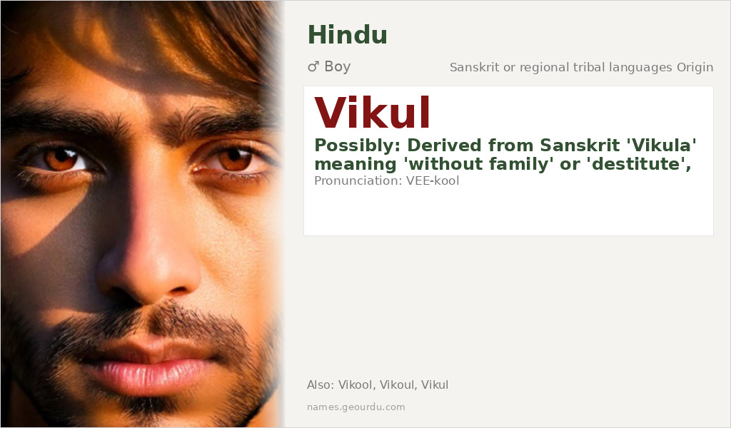 Vikul Name Meaning and Details