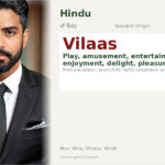 Vilaas Name Meaning and Details