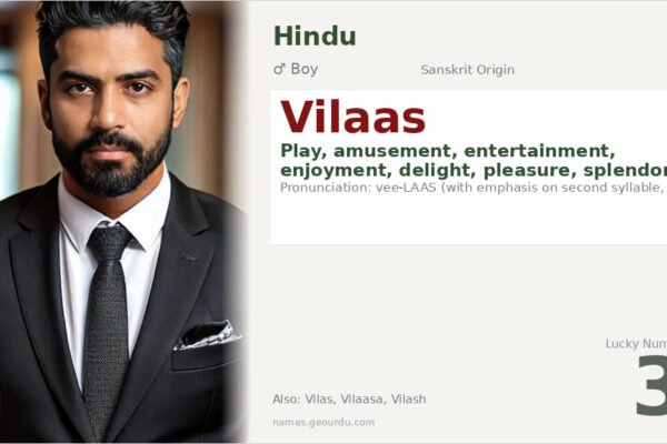 Vilaas Name Meaning — Sanskrit Origin, Boy Name & Complete Guide (2025)