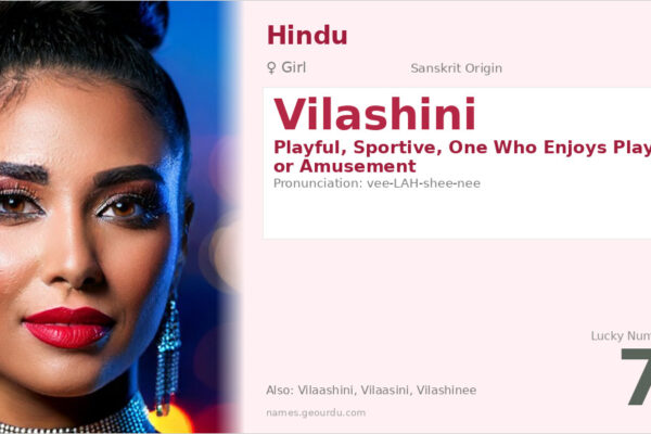 Vilashini Meaning — Sanskrit Origin, Girl Name & Details (2025)