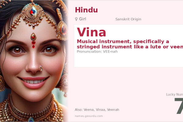 Vina Name Meaning — Sanskrit Origin, Girl Name & Details (2025)