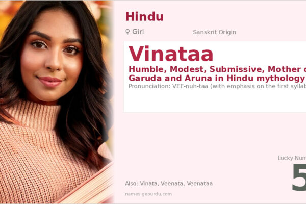 Vinataa Meaning — Sanskrit Origin, Girl Name & Hindu Mythology (2025)
