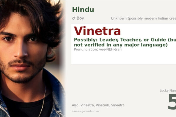 Vinetra Name Meaning — Origin, Gender & Details (2025)