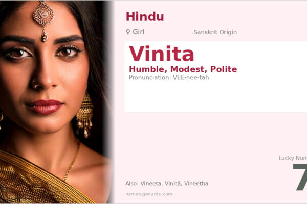 Vinita Name Meaning — Sanskrit Origin, Girl Name & Details (2025)