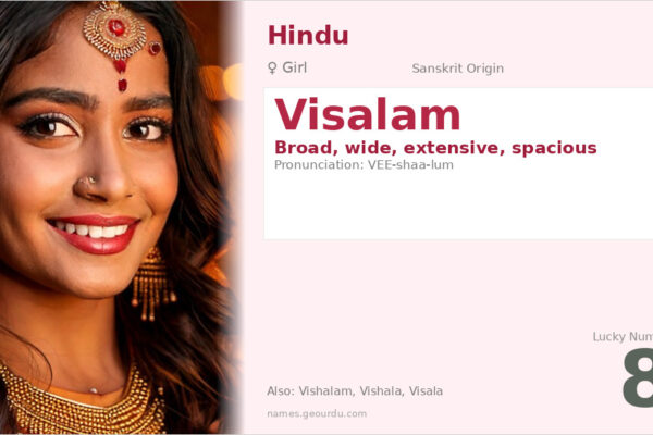Visalam Name Meaning — Sanskrit Origin, Girl Name & Details (2025)