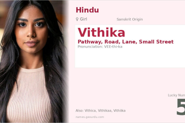 Vithika Meaning — Sanskrit Origin, Girl Name & Details (2025)