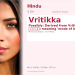 Vritikka Name Meaning and Details