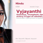 Vyjayanthi Name Meaning and Details