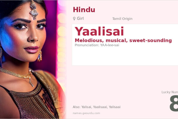 Yaalisai Name Meaning — Tamil Origin, Girl Name & Details (2025)