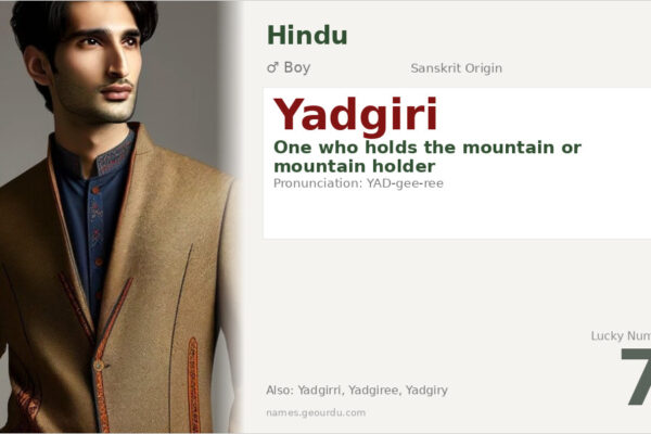Yadgiri Name Meaning — Sanskrit Origin, Boy Name & Details (2025)