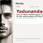 Yadunandan Name Meaning and Details