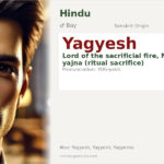 Yagyesh Name Meaning and Details