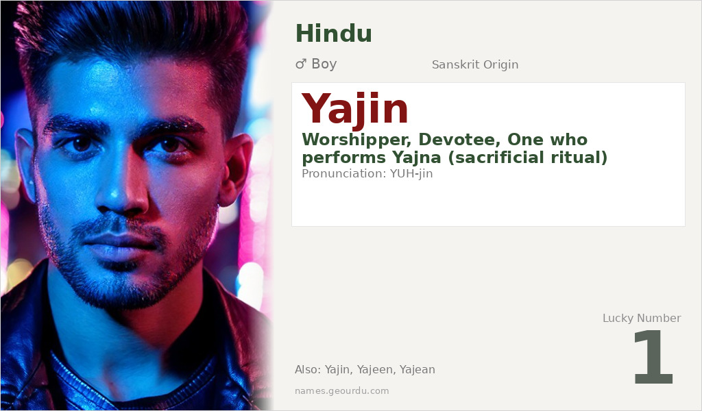 Yajin Name Meaning and Details