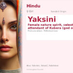 Yaksini Name Meaning and Details