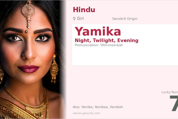 Yamika Name Meaning — Sanskrit Origin, Girl Hindu Name & Details (2025)