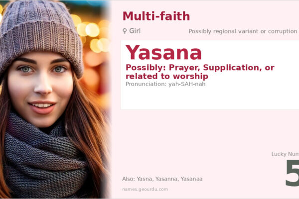 Yasana Name Meaning — Origin, Gender & Details (2025)