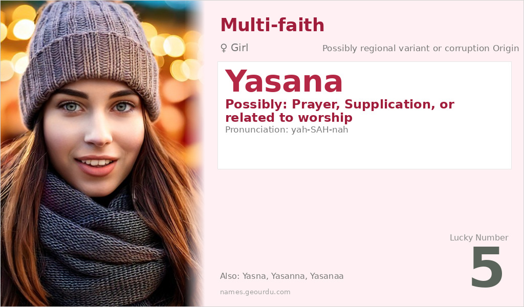 Yasana Name Meaning and Details