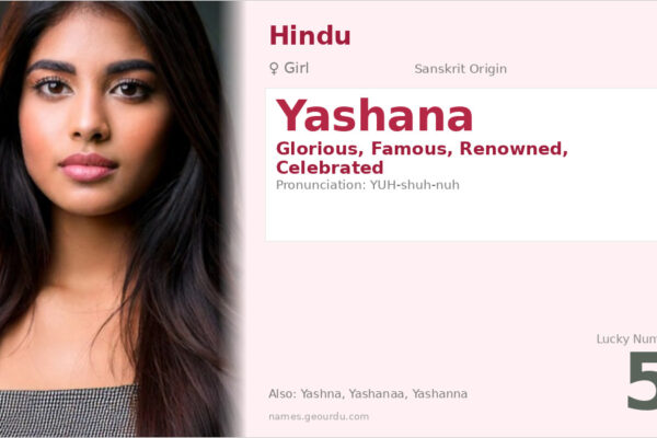 Yashana Name Meaning — Sanskrit Origin, Girl Name & Details (2025)
