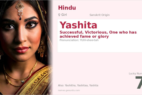 Yashita Name Meaning — Sanskrit Origin, Girl Name & Details (2025)