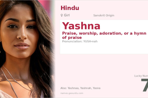Yashna Name Meaning — Sanskrit Origin, Girl Name & Details (2025)