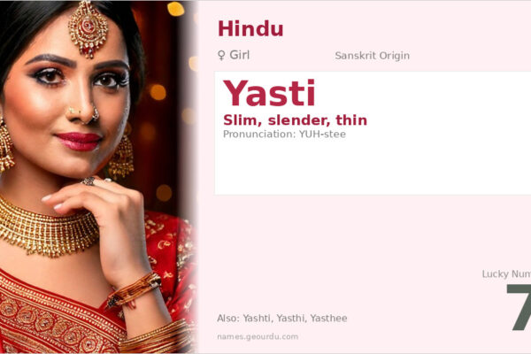 Yasti Name Meaning — Sanskrit Origin, Girl & Details (2025)