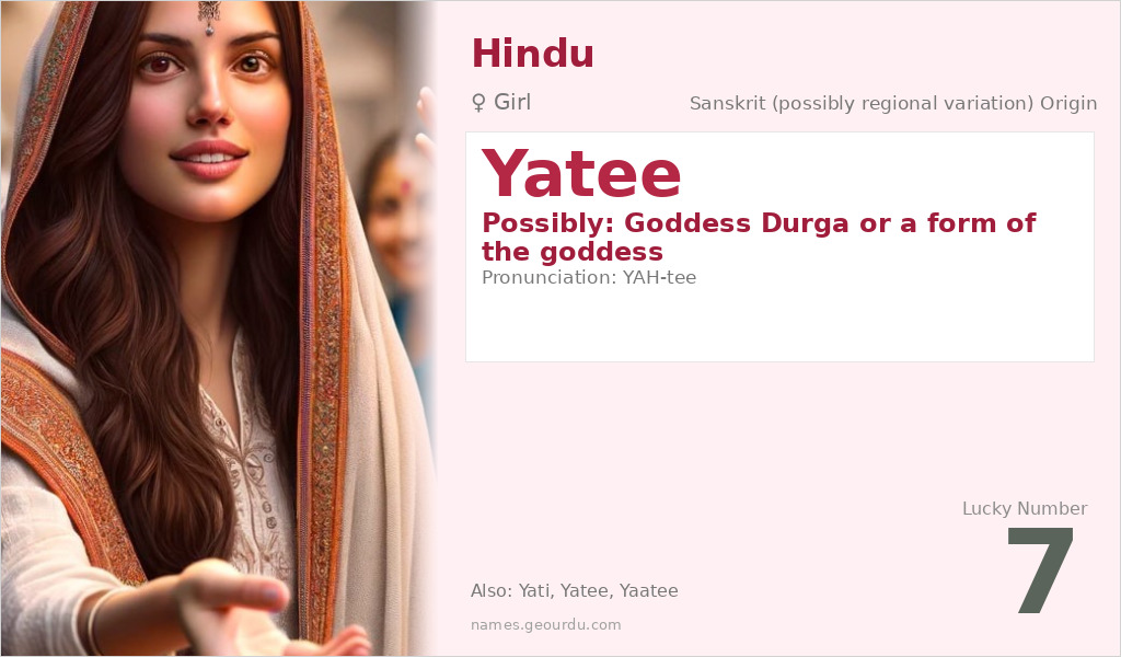 Yatee Name Meaning and Details