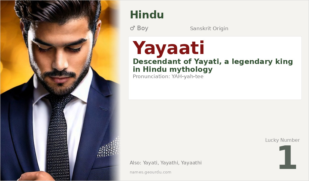 Yayaati Name Meaning and Details