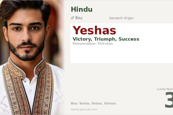 Yeshas Name Meaning — Sanskrit Origin, Boy Name & Details (2025)