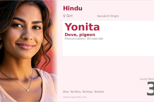 Yonita Name Meaning — Sanskrit Origin, Girl Name & Details (2025)