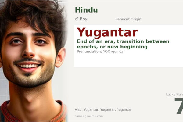 Yugantar Meaning — Sanskrit Origin, Boy Name & Details (2025)