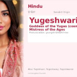Yugeshwari Name Meaning and Details