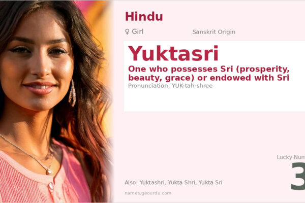 Yuktasri Name Meaning — Sanskrit Origin, Girl Name & Details (2025)