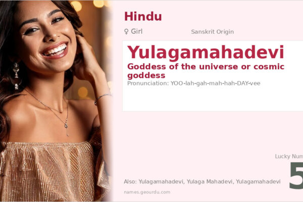 Yulagamahadevi Meaning — Sanskrit Origin, Goddess Name & Details (2025)