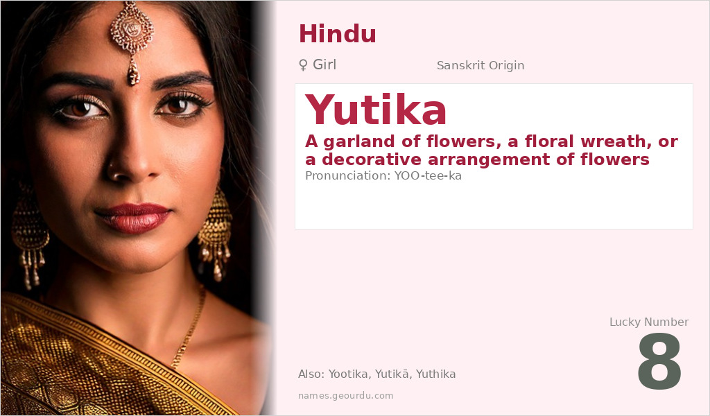 Yutika Name Meaning and Details